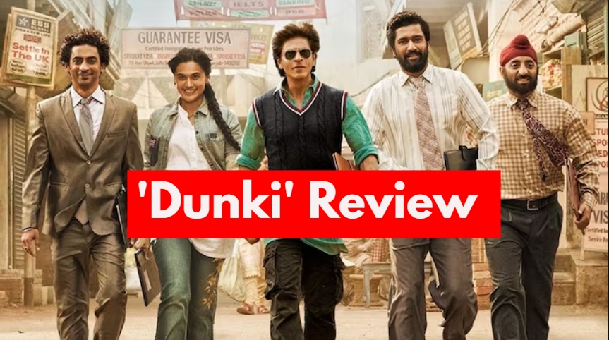 Dunki Review